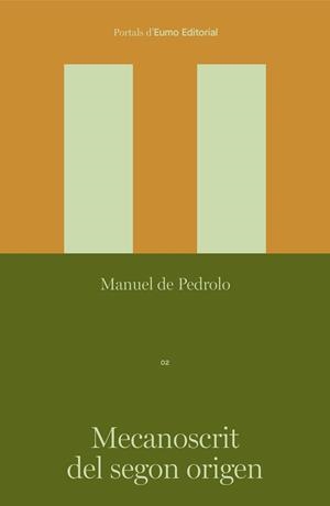 MECANOSCRIT DEL SEGON ORIGEN | 9788497668781 | DE PEDROLO MOLINA, MANUEL | Llibreria Online de Banyoles | Comprar llibres en català i castellà online