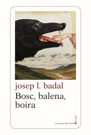 BOSC, BALENA, BOIRA | 9788410377455 | BADAL, JOSEP L. | Llibreria L'Altell - Llibreria Online de Banyoles | Comprar llibres en català i castellà online - Llibreria de Girona