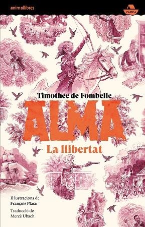LLIBERTAT, LA | 9788410302532 | TIMOTHÉE DE FOMBELLE | Llibreria L'Altell - Llibreria Online de Banyoles | Comprar llibres en català i castellà online - Llibreria de Girona