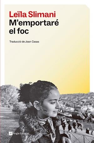 M'EMPORTARÉ EL FOC | 9791387853013 | SLIMANI, LEÏLA | Llibreria Online de Banyoles | Comprar llibres en català i castellà online