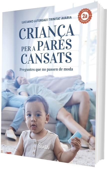 CRIANÇA PER A PARES CANSATS 2.A EDICIÓ | 9788426740021 | LUTEREAU, LUCIANO/AVARIA, TRINIDAD | Llibreria Online de Banyoles | Comprar llibres en català i castellà online