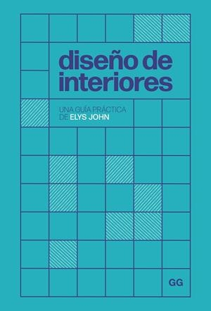 DISEÑO DE INTERIORES | 9788425235832 | JOHN, ELYS | Llibreria Online de Banyoles | Comprar llibres en català i castellà online