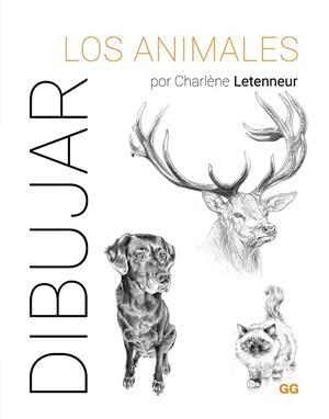 DIBUJAR LOS ANIMALES | 9788425235917 | LETENNEUR, CHARLÈNE | Llibreria Online de Banyoles | Comprar llibres en català i castellà online