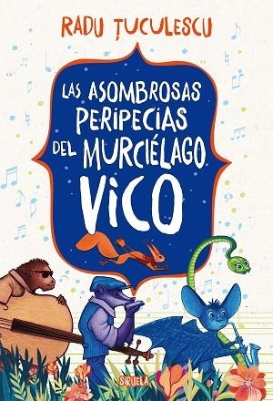 LAS ASOMBROSAS PERIPECIAS DEL MURCIÉLAGO VICO | 9791387688189 | TUCULESCU, RADU | Llibreria L'Altell - Llibreria Online de Banyoles | Comprar llibres en català i castellà online - Llibreria de Girona