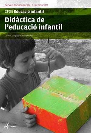 DIDÀCTICA DE L'EDUCACIÓ INFANTIL | 9788415309000 | C. ZARAGOZA, C. MUÑOZ | Llibreria Online de Banyoles | Comprar llibres en català i castellà online