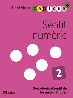 SENTIT NUMÈRIC 2. CAPICUA 4 ANYS | 9788421879900 | ALSINA PASTELLS, ÀNGEL | Llibreria Online de Banyoles | Comprar llibres en català i castellà online