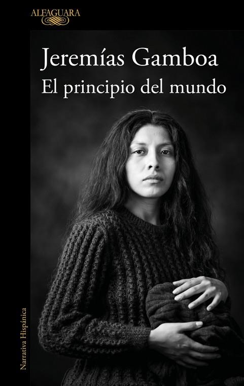 EL PRINCIPIO DEL MUNDO | 9788410496798 | GAMBOA, JEREMÍAS | Llibreria L'Altell - Llibreria Online de Banyoles | Comprar llibres en català i castellà online - Llibreria de Girona