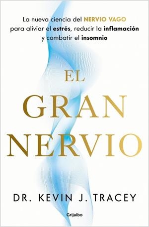 EL GRAN NERVIO | 9788425370809 | J. TRACEY, DR. KEVIN | Llibreria Online de Banyoles | Comprar llibres en català i castellà online