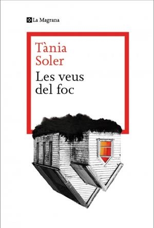 LES VEUS DEL FOC | 9788410009523 | SOLER, TÀNIA | Llibreria Online de Banyoles | Comprar llibres en català i castellà online