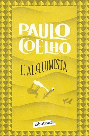 ALQUIMISTA, L' | 9791387802059 | COELHO, PAULO | Llibreria L'Altell - Llibreria Online de Banyoles | Comprar llibres en català i castellà online - Llibreria de Girona
