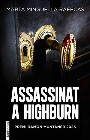 ASSASSINAT A HIGHBURN | 9788410028678 | MINGUELLA, MARTA | Llibreria Online de Banyoles | Comprar llibres en català i castellà online