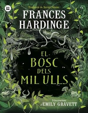 EL BOSC DELS MIL ULLS | 9788410860001 | HARDINGE, FRANCES | Llibreria Online de Banyoles | Comprar llibres en català i castellà online