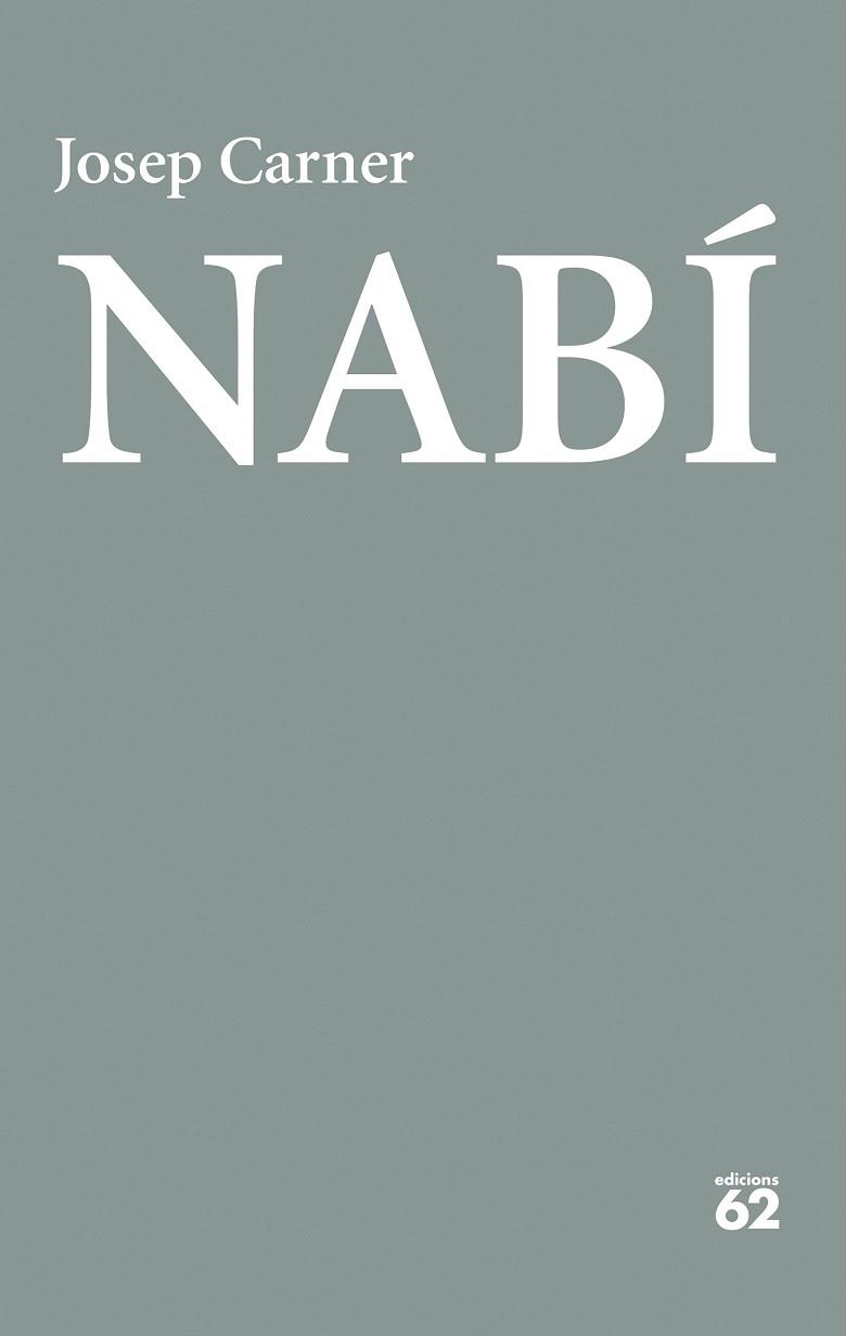 NABÍ | 9788429783032 | CARNER, JOSEP | Llibreria Online de Banyoles | Comprar llibres en català i castellà online