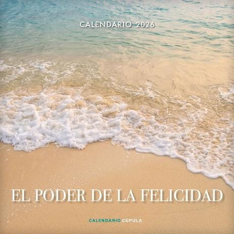 CALENDARIO EL PODER DE LA FELICIDAD 2026 | 9788448044923 | AA. VV. | Llibreria Online de Banyoles | Comprar llibres en català i castellà online
