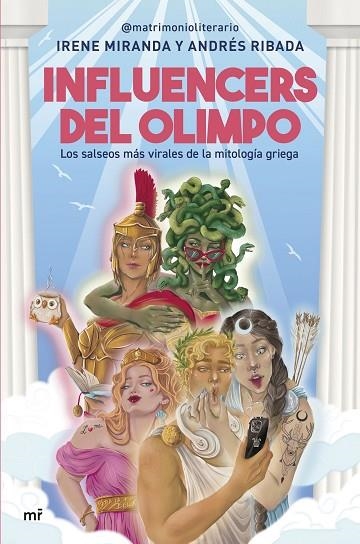 INFLUENCERS DEL OLIMPO | 9788427054233 | IRENE MIRANDA Y ANDRÉS RIBADA (@MATRIMONIOLITERARIO) | Llibreria L'Altell - Llibreria Online de Banyoles | Comprar llibres en català i castellà online - Llibreria de Girona