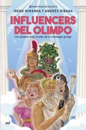 INFLUENCERS DEL OLIMPO | 9788427054233 | IRENE MIRANDA Y ANDRÉS RIBADA (@MATRIMONIOLITERARIO) | Llibreria Online de Banyoles | Comprar llibres en català i castellà online