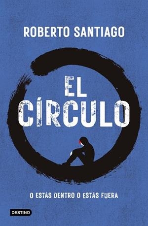CÍRCULO, EL | 9788408307518 | SANTIAGO, ROBERTO | Llibreria Online de Banyoles | Comprar llibres en català i castellà online
