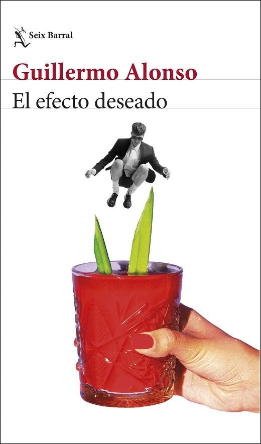 EFECTO DESEADO, EL | 9788432248771 | ALONSO, GUILLERMO | Llibreria L'Altell - Llibreria Online de Banyoles | Comprar llibres en català i castellà online - Llibreria de Girona