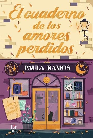 EL CUADERNO DE LOS AMORES PERDIDOS | 9788410983472 | RAMOS, PAULA | Llibreria Online de Banyoles | Comprar llibres en català i castellà online