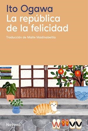 REPÚBLICA DE LA FELICIDAD, LA | 9788410180505 | OGAWA, ITO | Llibreria Online de Banyoles | Comprar llibres en català i castellà online