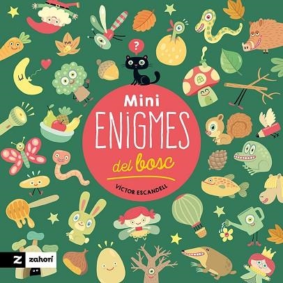 MINIENIGMES DEL BOSC | 9788419889461 | ESCANDELL, VÍCTOR | Llibreria Online de Banyoles | Comprar llibres en català i castellà online