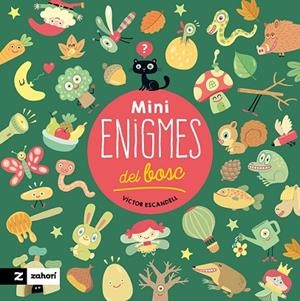 MINIENIGMES DEL BOSC | 9788419889461 | ESCANDELL, VÍCTOR | Llibreria Online de Banyoles | Comprar llibres en català i castellà online