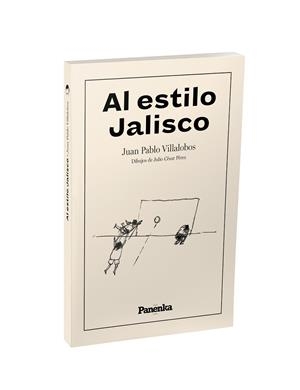 AL ESTILO JALISCO | 9791399083507 | VILLALOBOS, JUAN PABLO | Llibreria Online de Banyoles | Comprar llibres en català i castellà online