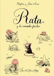 RATA Y LOS ANIMALES FEÚCHOS | 9791399040142 | SIBYLLINE | Llibreria L'Altell - Llibreria Online de Banyoles | Comprar llibres en català i castellà online - Llibreria de Girona