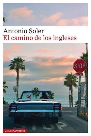 EL CAMINO DE LOS INGLESES | 9791387605056 | SOLER, ANTONIO | Llibreria L'Altell - Llibreria Online de Banyoles | Comprar llibres en català i castellà online - Llibreria de Girona