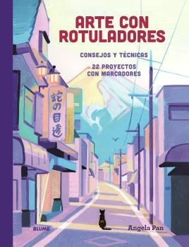 ARTE CON ROTULADORES | 9788410469662 | PAN, ANGELA | Llibreria L'Altell - Llibreria Online de Banyoles | Comprar llibres en català i castellà online - Llibreria de Girona
