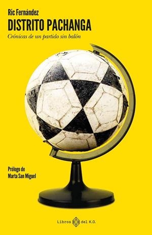 DISTRITO PACHANGA | 9791387839000 | FERNÁNDEZ ALGORA, RICARDO | Llibreria Online de Banyoles | Comprar llibres en català i castellà online