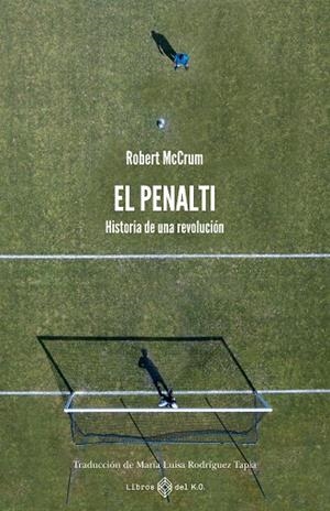 PENALTI, EL | 9791387839048 | MCCRUM, ROBERT | Llibreria Online de Banyoles | Comprar llibres en català i castellà online