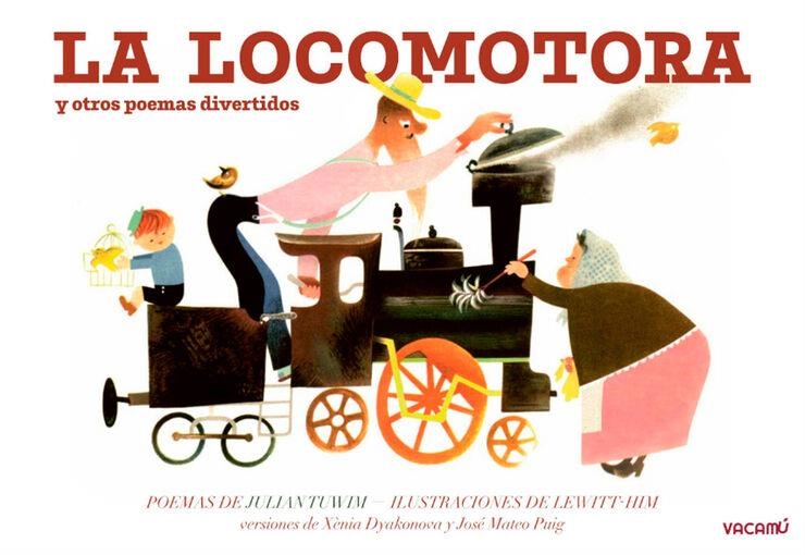 LA LOCOMOTORA Y OTROS POEMAS DIVERTIDOS | 9788412654554 | TUWIM, JULIAN | Llibreria L'Altell - Llibreria Online de Banyoles | Comprar llibres en català i castellà online - Llibreria de Girona