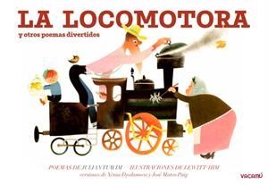 LA LOCOMOTORA Y OTROS POEMAS DIVERTIDOS | 9788412654554 | TUWIM, JULIAN | Llibreria Online de Banyoles | Comprar llibres en català i castellà online