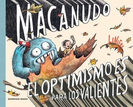 EL OPTIMISMO ES PARA LOS VALIENTES (MACANUDO USA) | 9788419940919 | LINIERS | Llibreria L'Altell - Llibreria Online de Banyoles | Comprar llibres en català i castellà online - Llibreria de Girona