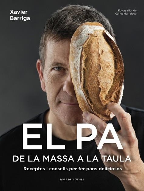 EL PA, DE LA MASSA A LA TAULA | 9791387653422 | BARRIGA, XAVIER | Llibreria Online de Banyoles | Comprar llibres en català i castellà online