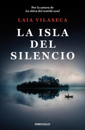 LA ISLA DEL SILENCIO | 9788466379977 | VILASECA, LAIA | Llibreria Online de Banyoles | Comprar llibres en català i castellà online