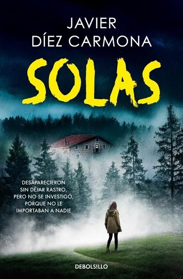 SOLAS (TRILOGÍA JUSTICIA 2) | 9788466375139 | DÍEZ CARMONA, JAVIER | Llibreria Online de Banyoles | Comprar llibres en català i castellà online