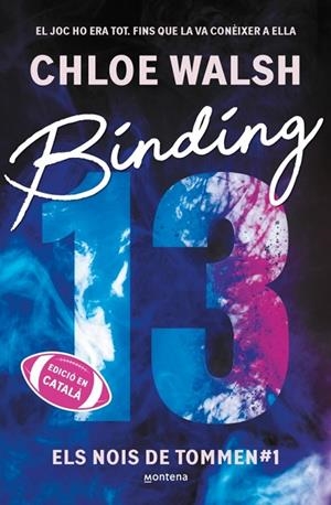 BINDING 13 (ELS NOIS DE TOMMEN 1) | 9791387809317 | WALSH, CHLOE | Llibreria Online de Banyoles | Comprar llibres en català i castellà online