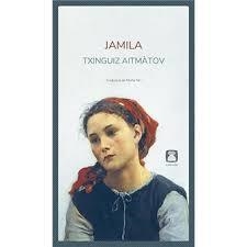 JAMILA | 9788412446760 | AITMÀTOV, TXINGUIZ | Llibreria L'Altell - Llibreria Online de Banyoles | Comprar llibres en català i castellà online - Llibreria de Girona