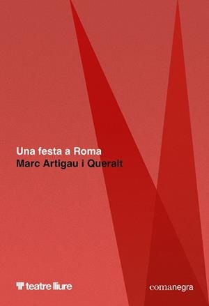 UNA FESTA A ROMA | 9788410161887 | ARTIGAU I QUERALT, MARC | Llibreria Online de Banyoles | Comprar llibres en català i castellà online