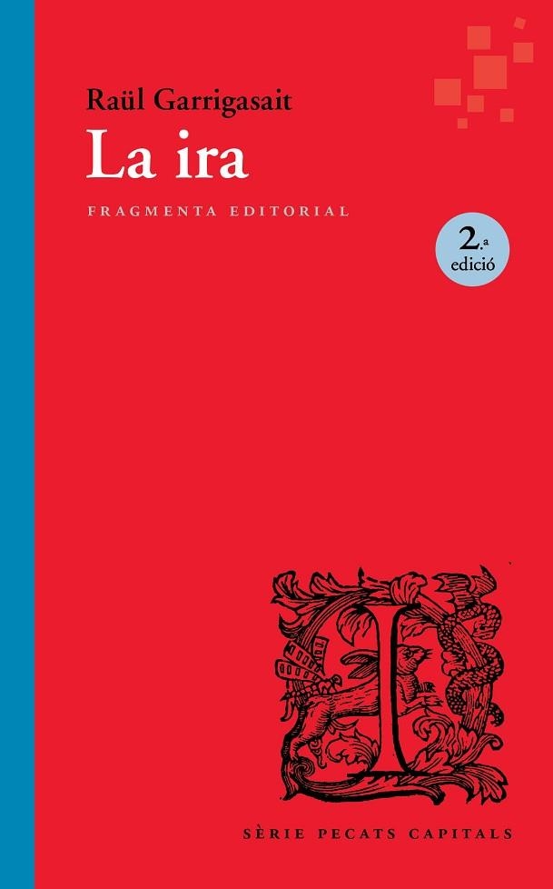 LA IRA | 9791387548070 | GARRIGASAIT COLOMÉS, RAÜL | Llibreria Online de Banyoles | Comprar llibres en català i castellà online