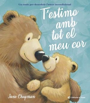 T’ESTIMO AMB TOT EL MEU COR | 9788419912411 | CHAPMAN, JANE | Llibreria Online de Banyoles | Comprar llibres en català i castellà online