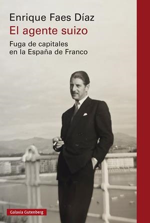 EL AGENTE SUIZO | 9791387605193 | FAES DÍAZ, ENRIQUE | Llibreria Online de Banyoles | Comprar llibres en català i castellà online
