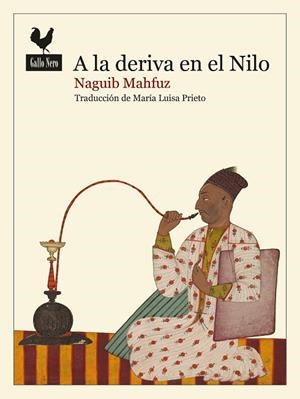 A LA DERIVA EN EL NILO | 9788419168757 | MAHFUZ, NAGUIB | Llibreria Online de Banyoles | Comprar llibres en català i castellà online