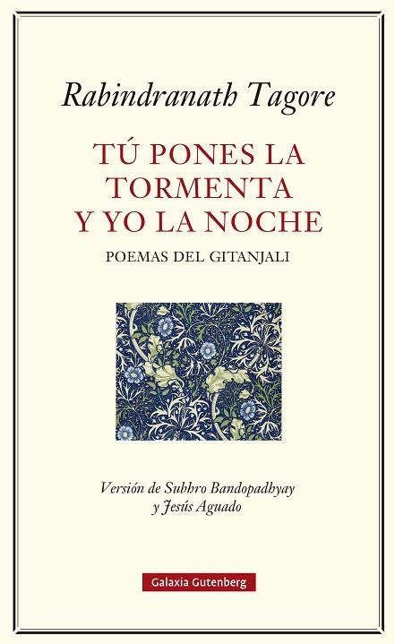 TÚ PONES LA TORMENTA Y YO LA NOCHE | 9791387605124 | TAGORE, RABINDRANATH | Llibreria Online de Banyoles | Comprar llibres en català i castellà online