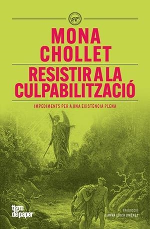 RESISTIR LA CULPABILITACIÓ | 9791387645137 | CHOLLET, MONA | Llibreria Online de Banyoles | Comprar llibres en català i castellà online