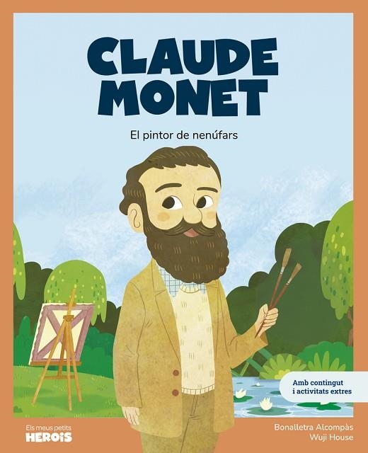 CLAUDE MONET | 9788413616971 | BONALLETRA/WUJI HOUSE | Llibreria Online de Banyoles | Comprar llibres en català i castellà online