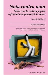 NOIA CONTRA NOIA | 9788410487659 | GILBERT, SOPHIE | Llibreria Online de Banyoles | Comprar llibres en català i castellà online