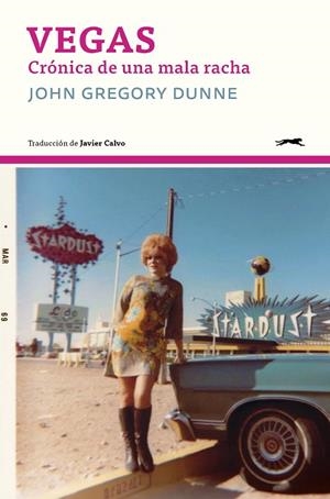 VEGAS | 9791399031027 | DUNNE, JOHN GREGORY | Llibreria Online de Banyoles | Comprar llibres en català i castellà online